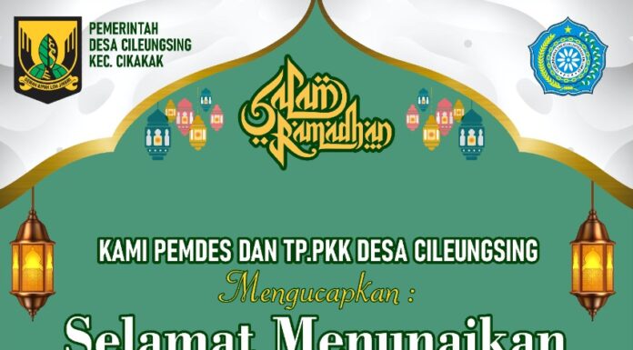 Sambut Ramadhan 1442 H, Pemdes Cileungsing: Tingkat Kebersamaan dalam Ketaqwaan pemdes