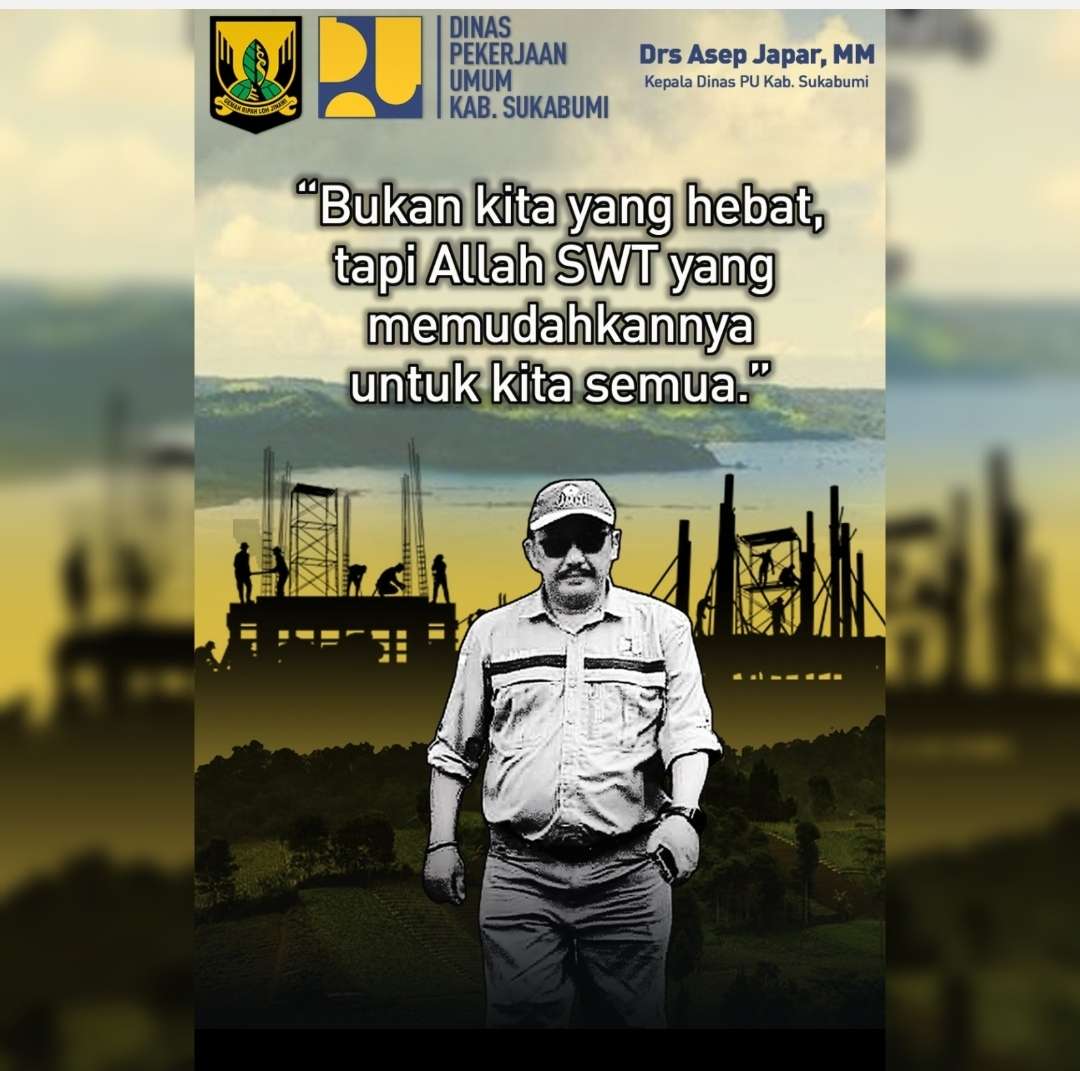 Keren! Dinas PU Kabupaten Sukabumi Terus Majukan Daerah Dengan Tingkatkan Infrastruktur